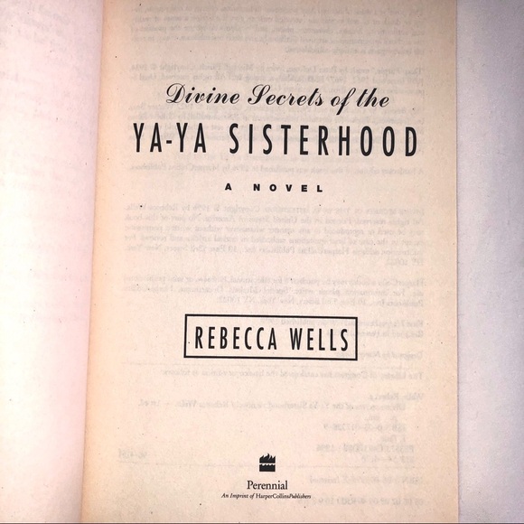 DIVINE SECRETS OF THE YA-YA SISTERHOOD by R. WELLS - Picture 6 of 11